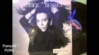 Patrice Rushen - Watch Out (1987) ♫