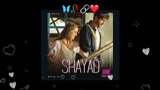 shayad (film virsion) (from "Love Aaj kal") by pritam, jubin notiyal,madhubanti bagchi