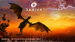 Darius - In Your Eyes (Original Mix)