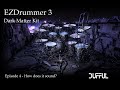 EzDrummer 3 Dark Matter kit - How does it sound?