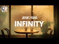 Jaymes Young ~ Infinity (Lyrics)