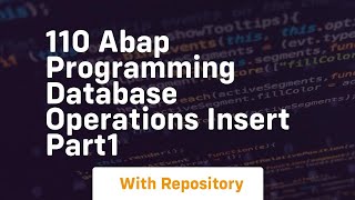 110 abap programming database operations insert part1