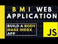 BMI calculator App in Vanilla JavaScript #javascript #javascript_projects