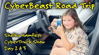 CyberBeast Road Trip to Shelby Hamfest \u0026 CyberTruck Show - Day 2 \u0026 3