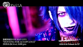 EviLA『DENYING』MV FULL ver.