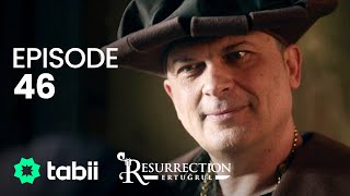 Resurrection: Ertuğrul | Episode 46