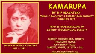 Theosophy:- Kamarupa by H P Blavatsky