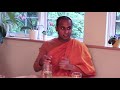 interview with thero buddhist monk from sri lanka