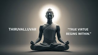 Thirukkural 34 Ultimate Guide to Virtue: Start with a Pure Mind!