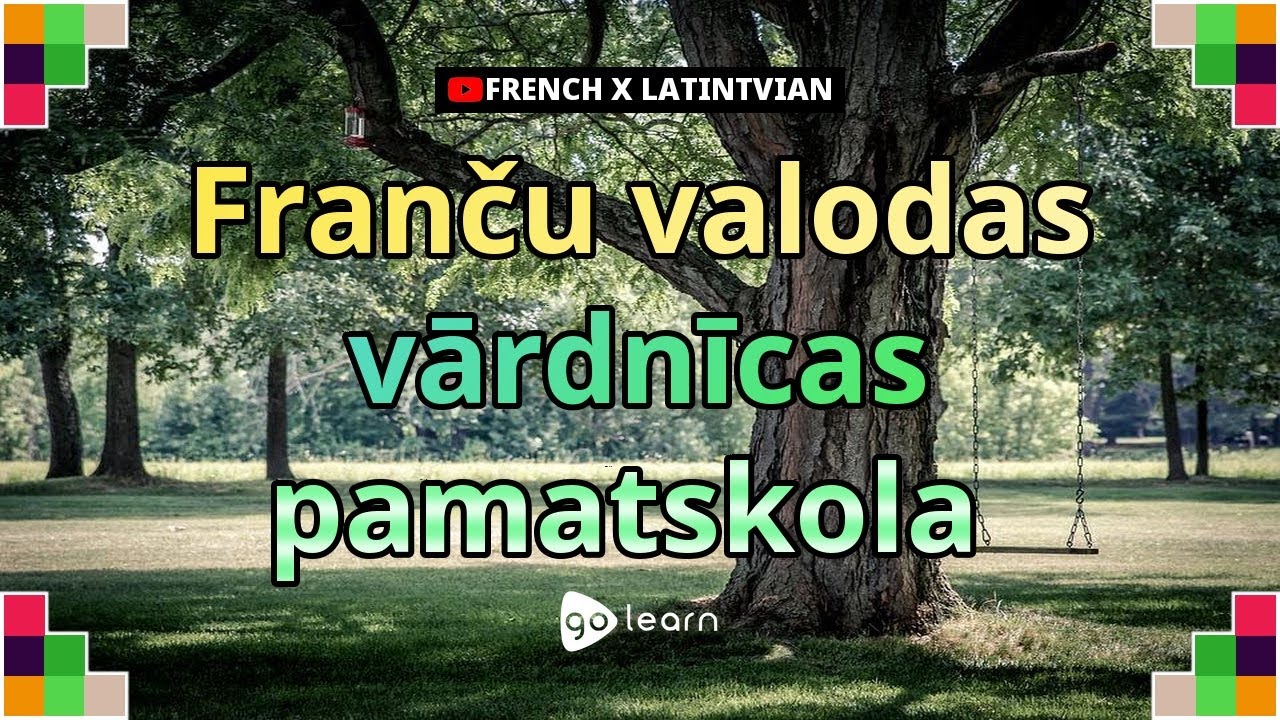 Franču Valodas Vārdnīcas Pamatskola Golearn Youtube