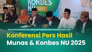 [Full] Konpers Hasil-Hasil Munas-Konbes NU 2025