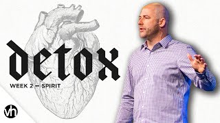 Detox Week 2 | Pastor Aaron Begley