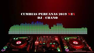 CUMBIAS PERUANAS MIX - DJ CHANO