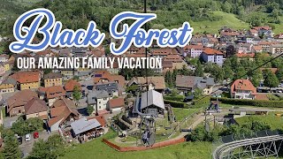 חופשה משפחתית ביער השחור, גרמניה / Family vacation in the Black Forest, Germany