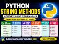Python String Methods Tutorial for Beginners | Complete String Manipulation Guide