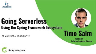 Going Serverless Using the Spring Framework Ecosystem | Spring User Group