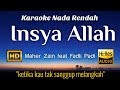 Insya Allah - Maher Zain Feat Fadli Padi Karaoke Lower Key Nada Rendah HD HQ (Bahasa Indonesia)
