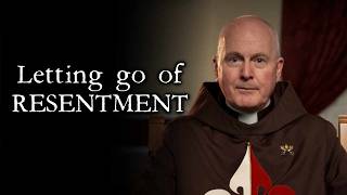 The ONLY CATHOLIC CURE for RESENTMENT