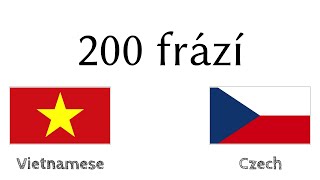 200 frází - Vietnamština - Čeština