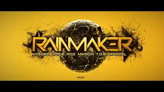 Rainmaker - Byterapers \u0026 Doomsday