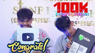 😍អបអរសាទរ​​ 100k Subscribe🎉🎊