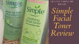 SIMPLE TONER REVIEW||OILY SKIN TONER||SENSITIVE SKIN TONER||UK's NUMBER 1 SKINCARE BRAND TONER