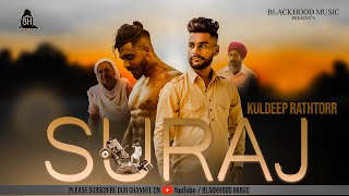 Suraj | Official Video | Sukh johal | Kuldeep Rathorr | Punjabi Song 2021