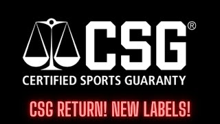 CSG GRADED CARD RETURN! NEW LABELS! A+++++