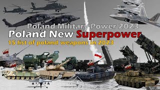 Future Weapons of Poland 2023 | Poland be Europe’s new Superpower | Poland Military Modernization