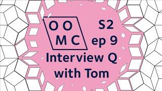 Interview Question with Tom | OOMC S2ep9