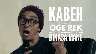 KABEH OGE REK BINASA MANG II USTADZ EVIE EFFENDIE