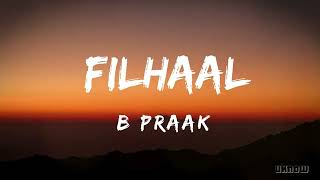 Filhaal - B Praak - Lyrics Video