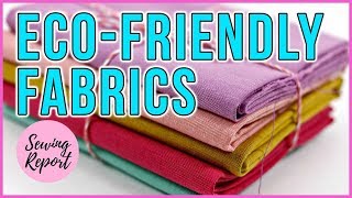 LIVE 🔴 Where to Buy Eco-Friendly, Sustainable Fabrics | SEWING REPORT