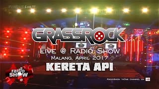 GRASSROCK : KERETA API (Live @ RadioShow Malang)