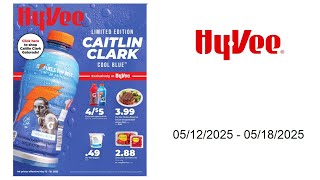 Hy-Vee Weekly Ad - 05/12/2025 - 05/18/2025
