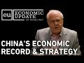 Economic Update: China's Economic Record and Strategy