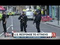 us responds to london attacks