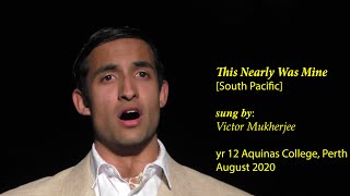 Victor Mukherjee sings - This Nearly Was Mine [South Pacific]