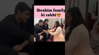 ibrahim family ki rakhi😍#sabaibrahim #shoaibibrahim #shoaibibrahimofficial #sabakhalid #shortsfeed
