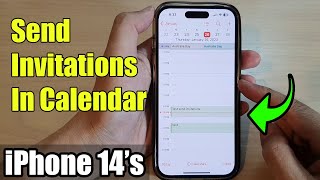 iPhone 14/14 Pro Max: How to Send Invitations In Calendar