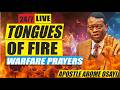 🔥 APOSTLE AROME OSAYI – HEAVY TONGUES OF FIRE PRAYERS