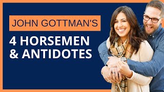 John Gottman's Four Horsemen and Antidotes: Couple Counselling #LewisPsychology