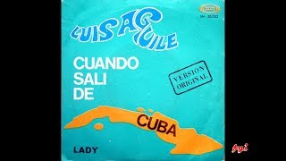 Luis Aguilé - Singles Collection 11.- Cuando salí de Cuba / Lady (1967)