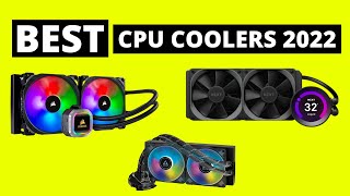 Best CPU Coolers 2022 - Top 5 Best AIO Cooler 2022
