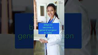 How to become a General Surgeon in India | Texila American University #Shorts