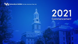 2021 UB School of Engineering & Applied Sciences Undergraduate Commencement