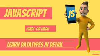 Learn Data Types (Primitive & Reference Types)- JavaScript tutorial in Hindi/Urdu