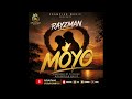 Rayzman - Moyo Official Audio 