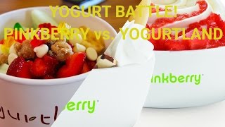 BATTLE OF THE YOGURTS: Pinkberry vs Yogurtland