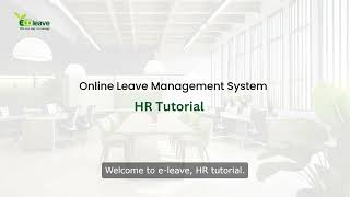 Ecoleave e-leave HR Tutorial (Version 4)